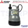MITSUBISHI ปั๊มจุ่ม ปั้มแช่ 1 นิ้ว 100W พร้อมอุปกรณ์ป้องกันไฟรั่ว ไฟ 2 สาย 220V รุ่น PSP-105SR 